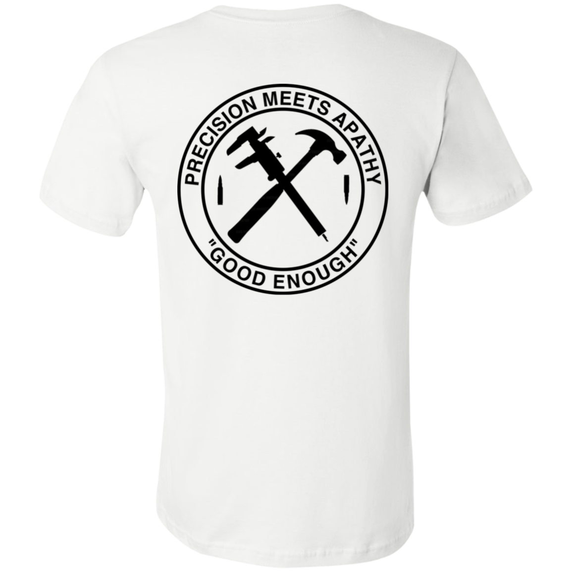 Good Enough T Shirt