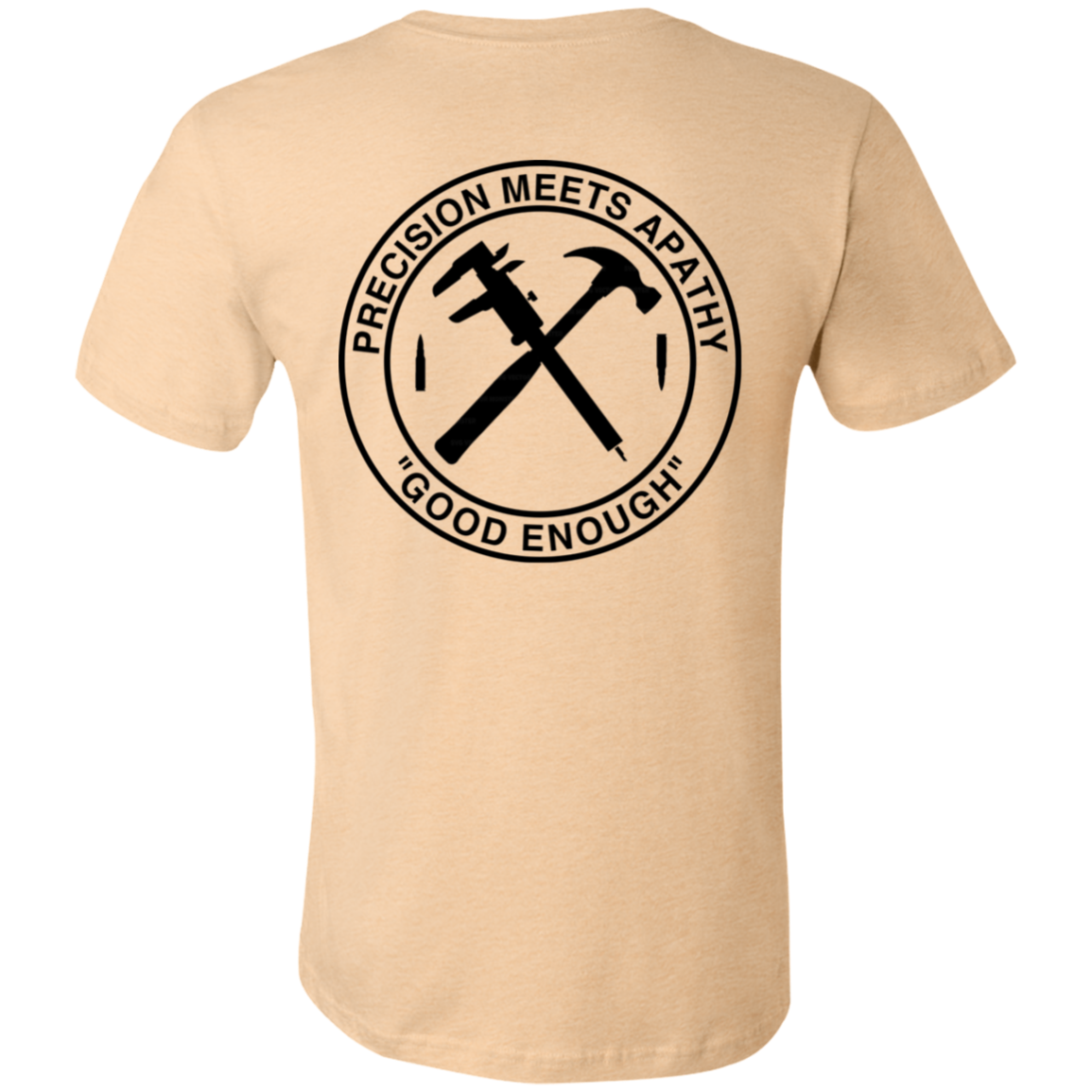 Good Enough T Shirt