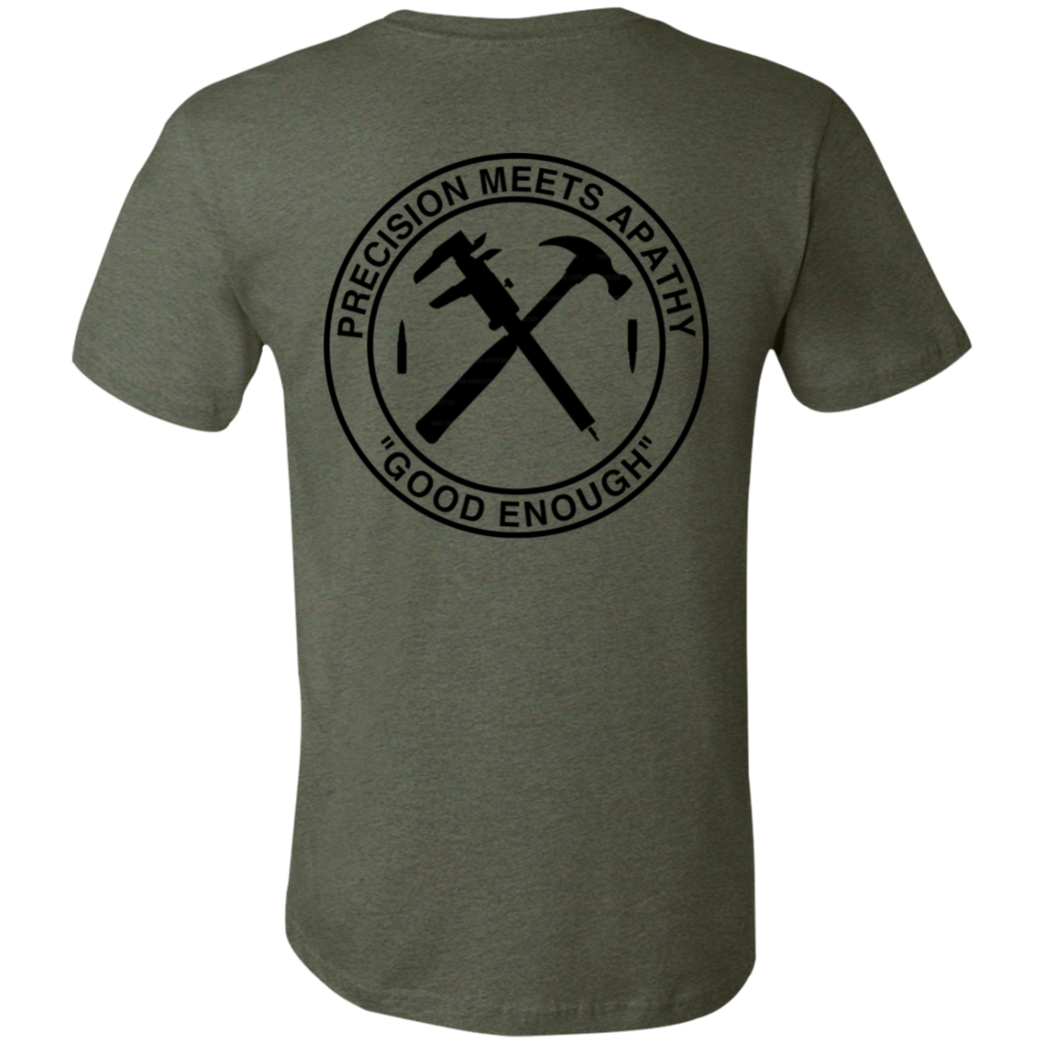 Good Enough T Shirt