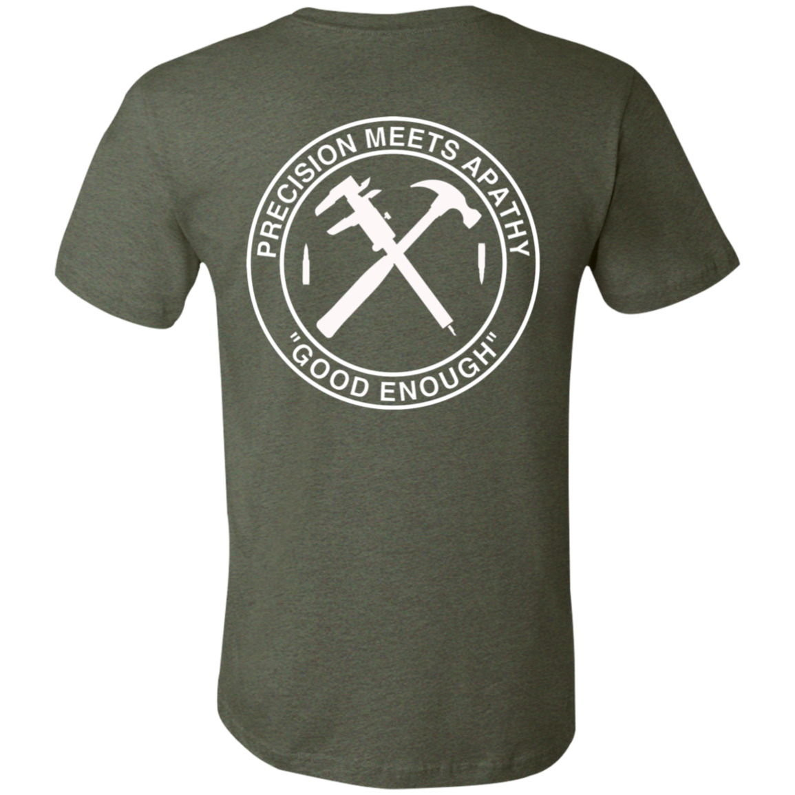 Good Enough T Shirt