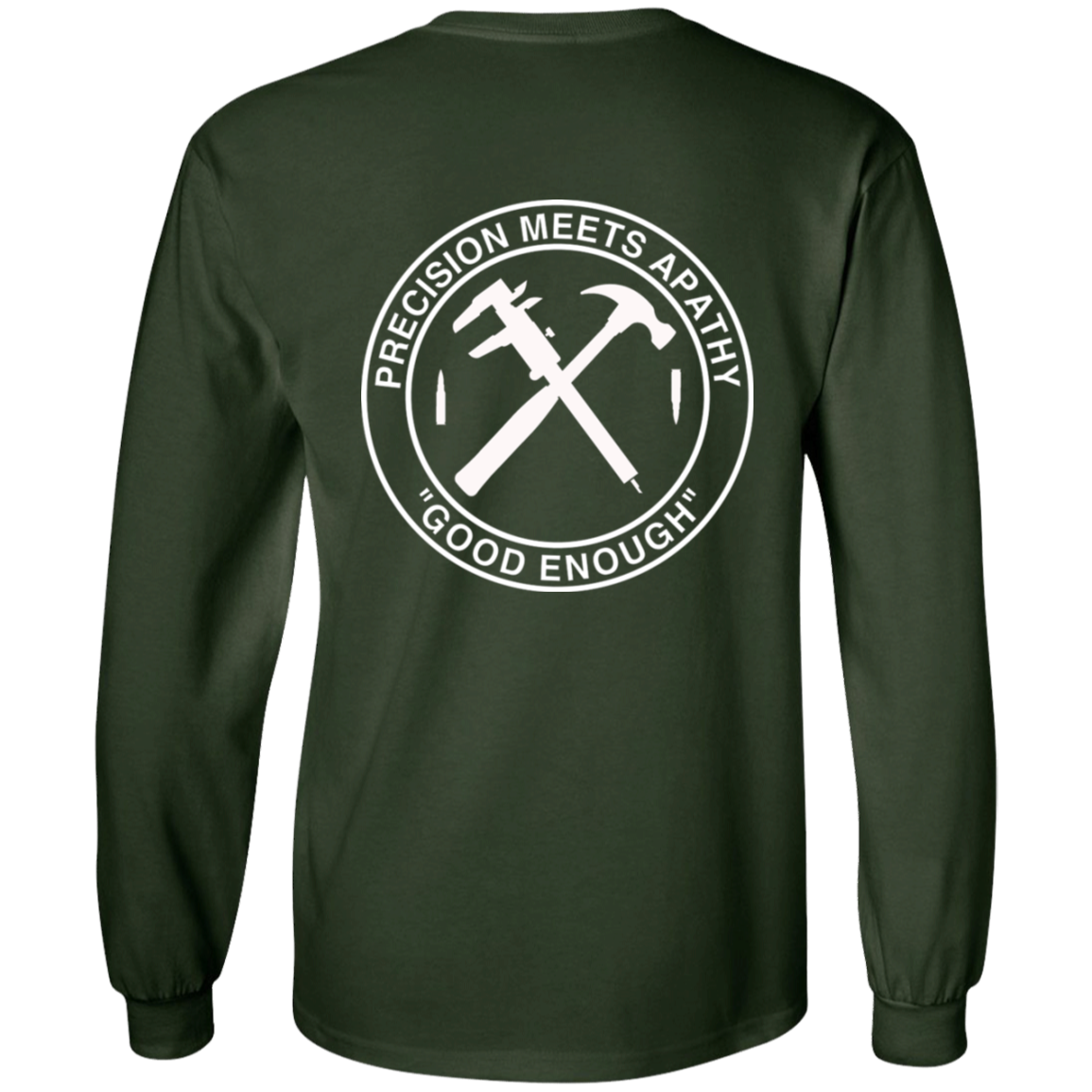 Good Enough Long Sleeve